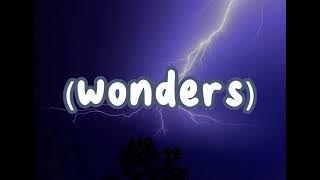 Michael Patrick Kelly - Wonders (Lyrics)