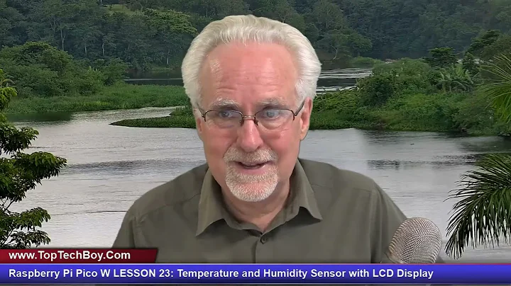 Raspberry Pi Pico W LESSON 23: Temperature and Humidity Sensor with LCD Display