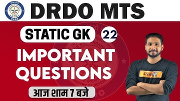DRDO MTS /DP HEAD CONST. 2020 || Static GK || By Kuljeet Sir || Class 22 || Important questions