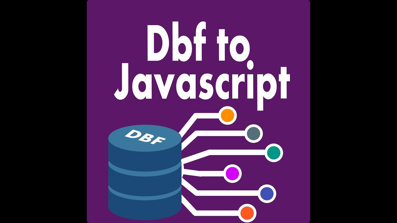 Dbf to Javascript - YouTube