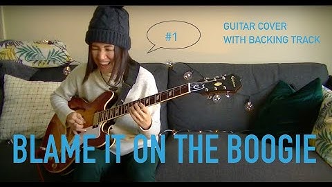 Blame it on the Boogie/ The Jacksons【Guitar Cover#1】