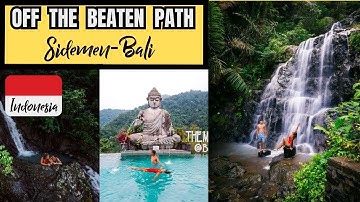 EXPLORING SIDEMEN, THE UNKNOWN PART OF BALI