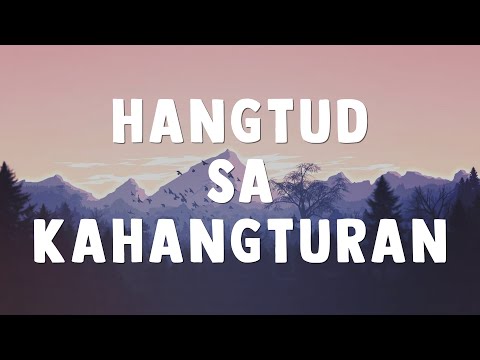 ''Hangtud sa Kahangturan (Bisaya Worship song)''