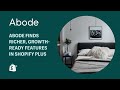 Abode finds richer, growth-ready features in Shopify Plus