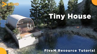 Tiny House | FiveM Resource