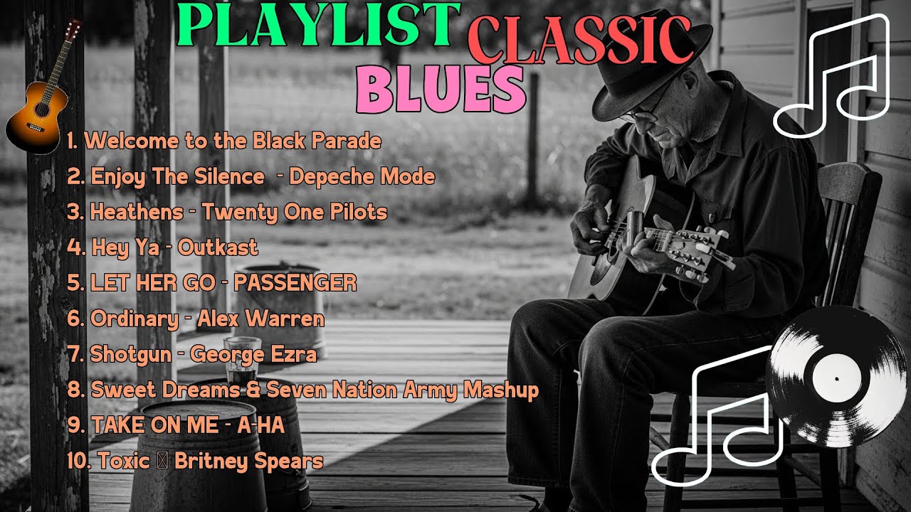 Whiskey Blues Music -BEST OLD SCHOOL BLUES MUSIC ALL TIME SONG WELCOME TO THE BLACK PARADE [ALBUM]