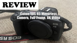 Canon EOS R5 Review: 8K Video &amp; 45MP Powerhouse (2025)