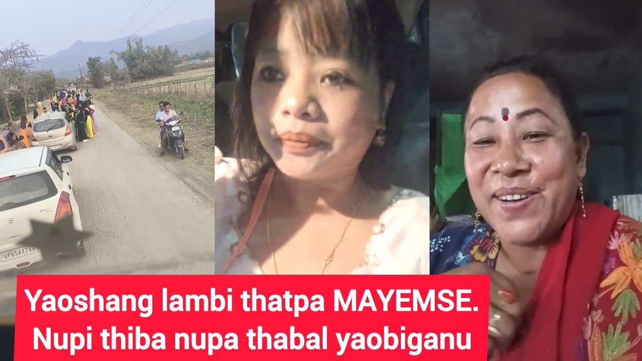 LAMBI THATPA SIFAO LINE NI OIRISE.NUPI THIBA NUPA THABAL YWBIAGANU .YAOSHANG FAJANA CHATHEI🚨📢