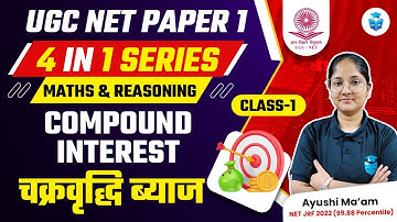 UGC NET/JRF Paper 1 | Maths & Reasoning | Compound Interest | UGC NET Dec 2023 | JRFAdda