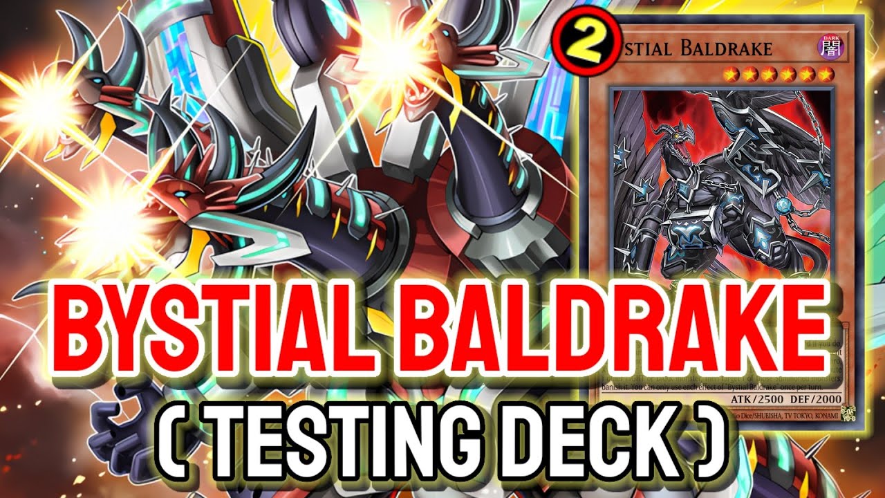 Bystial Baldrake Semi-Limited !!💥 YGOPRO - Dragon Link Dec.2025 | Testing Deck