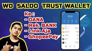 CARA CAIRKAN SALDO TRUST WALLET KE REKENING BANK, DANA, OVO, LINKAJA, SHOPEEPAY TERBARU