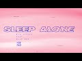 Max Styler Sleep Alone Feat Ella Boh Max Styler Sleep Alone Feat Ella Boh