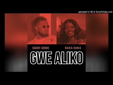 Nadia Rania - Gwe Aliko [feat. Daddy Andre] (Official Audio)
