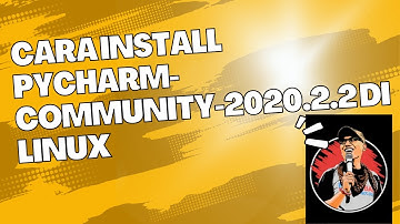 Cara Install pycharm-community-2020.2.2 di linux #python