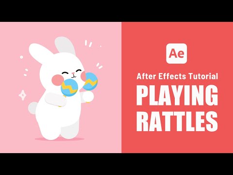 Playing Rattles Animation - After Effects Tutorial #83