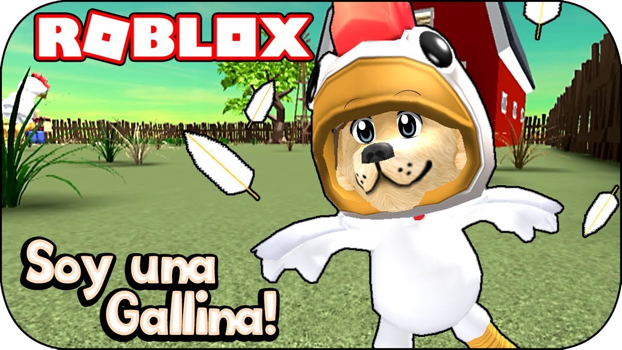 roblox-soy-una-gallina-peleona-chicken-simulator-youtube