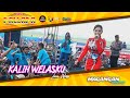 KALIH WELASKU - Lala Widy - NEW PALLAPA - DHEHAN Audio - MAGANGAN Community - Kendal 2023