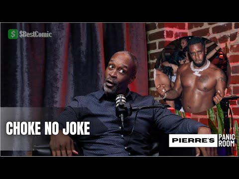 Choke No Joke reveals a close sexual encounter with Diddy "Diddy did make a pass at me"