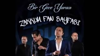 Zakkum - Sana Saydım(Yeni Şarkısı)