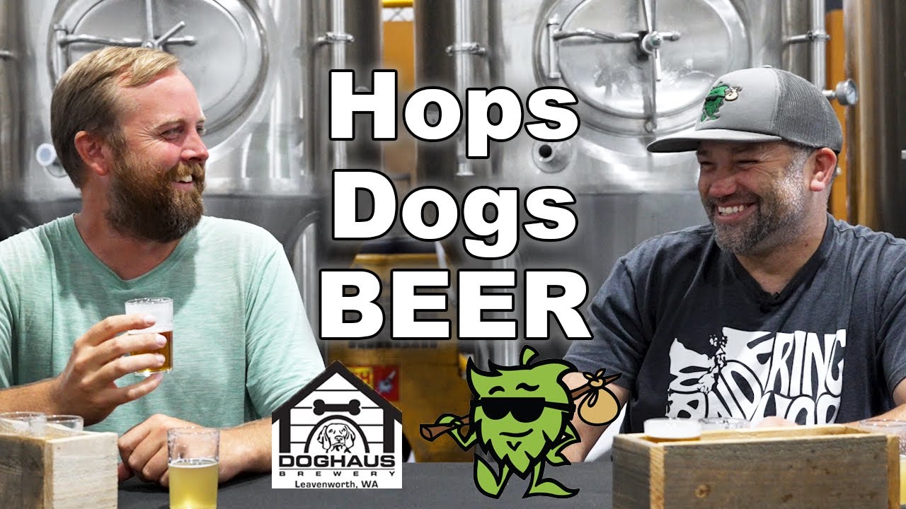 Wandering to Yakima and Every Dog's Favorite Brewery in Leavenworth | Hopping S2E7