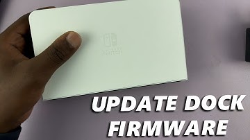 How To Update Dock On Nintendo Switch