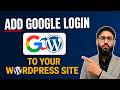How to Add Google Login in WordPress (2 Minute Setup)