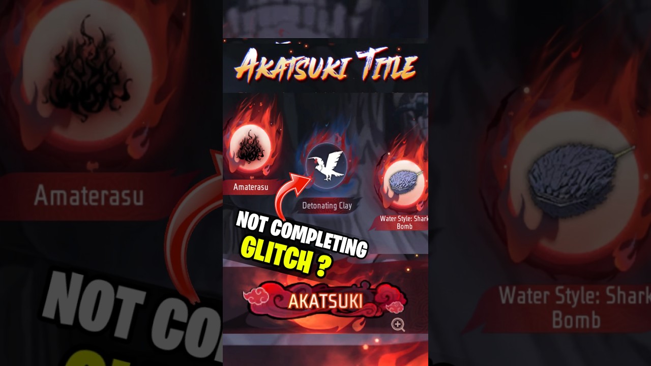 AKATSUKI TITLE 😫 Not Completing GLITCH?