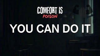 YOU CAN DO IT (Embrace the Discomfort: Your Path to Growth)  motivational video