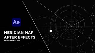 Meridian map: After effects shape animation
