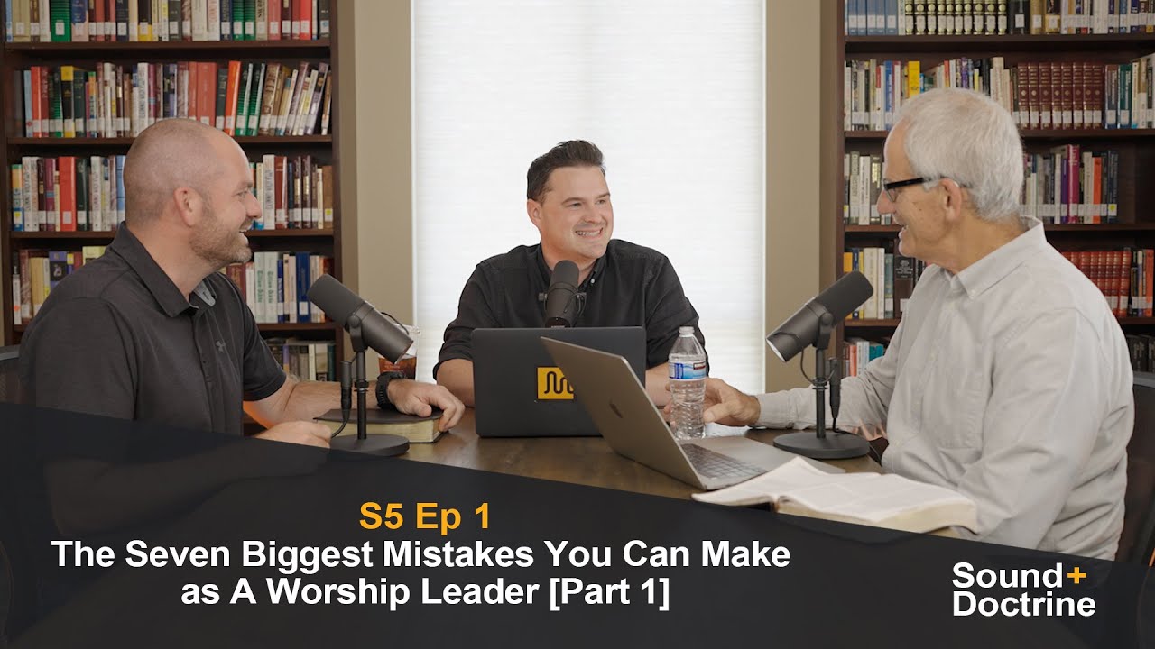 The Seven Biggest Mistakes You Can Make as A Worship Leader [Part 1]