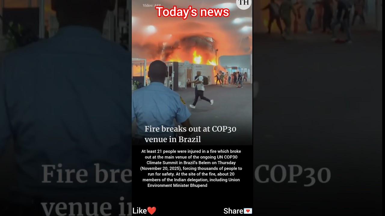 Fires breaks out at COP30 venue in Brazil ... || news readers || 