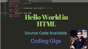 How to display hello world in html5 | 2020 | print hello world | Simple hello World | CodingGigs