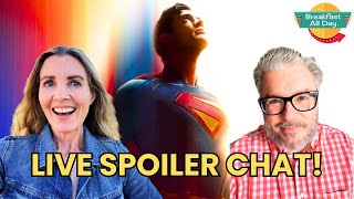 SUPERMAN Live Spoiler Chat! | James Gunn | David Corenswet | Rachel Brosnahan
