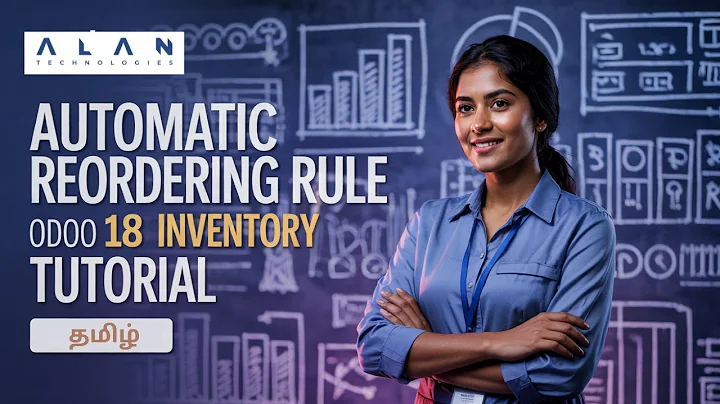 How to Setup Reordering Rule in Odoo 18 Inventory | Odoo 18 Inventory tutorial tamil ( தமிழ்)