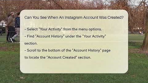 Can You See When An Instagram Account Was Created? - Everyday-Networking