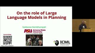On the Role of LLMs in Planning (ICML 2024 Tutorial)