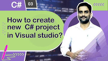 How to create New C# project in Visual Studio - C# Tutorial 03 🚀