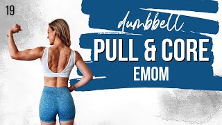 🔥 40 Min EMOM Dumbbell Back & Core Workout at Home  | STRONG SUMMER DAY 19 screenshot 3