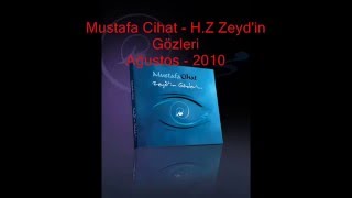 Mustafa Cihat Zeydin Gözleri