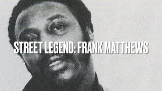 Drug Kingpin Frank Matthews “The One That Got Away” Beef With The Mafia + Enemies in Philly
