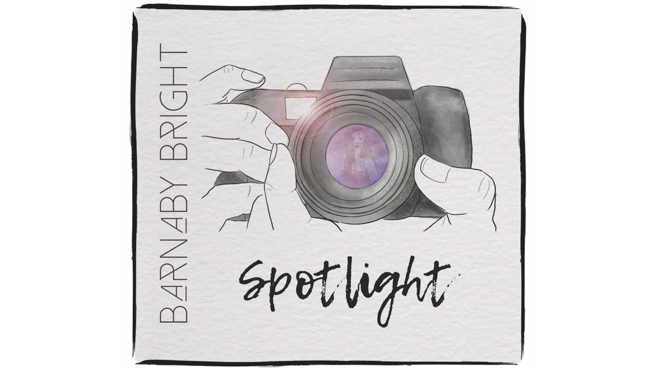 Watch Spotlight // Barnaby Bright (Official Video) on YouTube Watch Spotlight // Barnaby Bright (Official Video) on YouTube