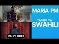 Maria PM Fally Ipupa Tafsiri Ya Kiswahili 