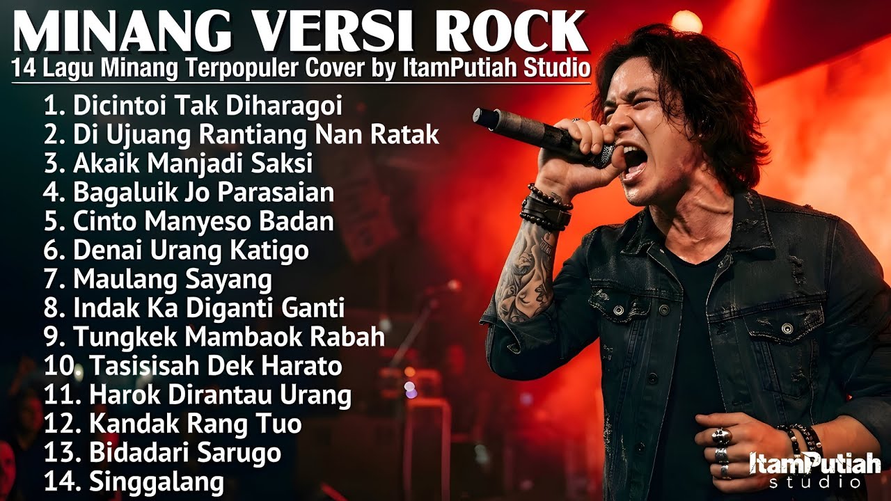 14 Lagu Minang Terpopuler Versi Rock | Full Album Cover | ItamPutiah Studio