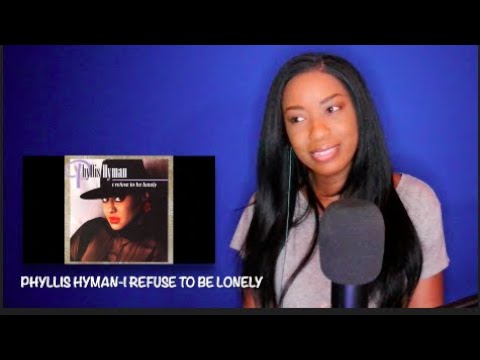 Phyllis Hyman - I Refuse To Be Lonely *DayOne Reacts*