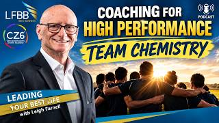 High-Performance Coaching: How to Build Team Chemistry & Championship Results with Gerard McNeill