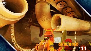 Grounded 2 #11