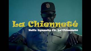 VIP - "La Chienneté" (Helix Dynasty feat. La'Chienneté) | Official Visualizer