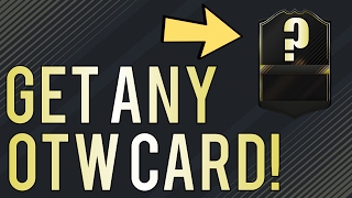 Fifa 17 - How To Choose Your Otw Card - Otw Sbcs How To Get Any Otw Card For Cheap