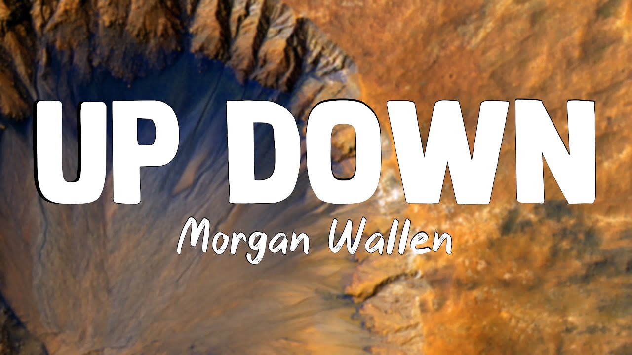 Up Down - Morgan Wallen (Lyrics) - YouTube