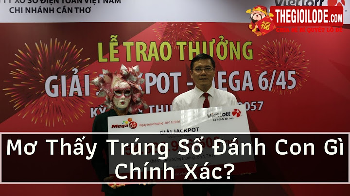 Nằm mơ thấy trúng số là đánh số gì